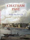 Chatham Past by MacDOUGALL, Philip